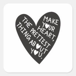 Make your Heart Pretiest thing about you スクエアシール
