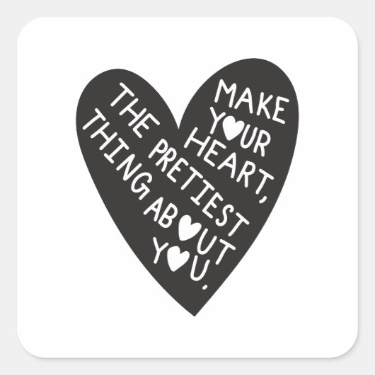 Make your Heart Pretiest thing about you スクエアシール (正面)