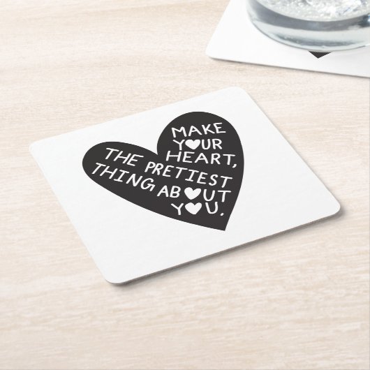 Make your Heart Pretiest thing about you スクエアペーパーコースター (アングル)