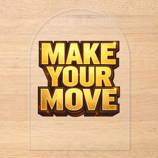 Make Your Move アクリル招待状 (正面)