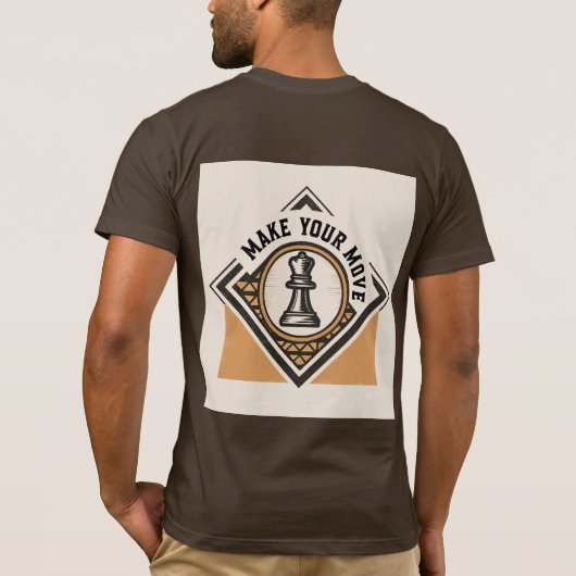 Make Your Move – Chess Piece Design Tシャツ (裏面)