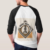 Make Your Move – Chess Piece Design Tシャツ (裏面)