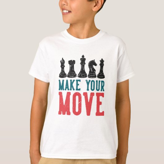 Make your Move Chess Tシャツ (正面)