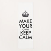 Make your own keep calm - black poster ヨガマット (正面)