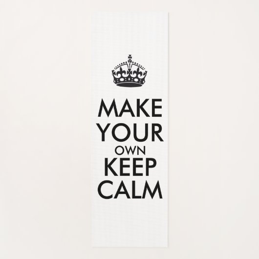 Make your own keep calm - black poster ヨガマット (正面)