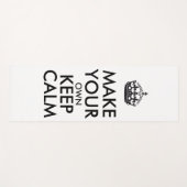 Make your own keep calm - black poster ヨガマット (正面(横))
