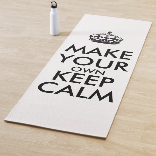 Make your own keep calm - black poster ヨガマット (インサイチュ)