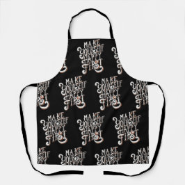 Make Yourself Happy First エプロン