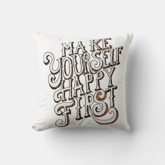 Make Yourself Happy First クッション (正面)