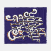 Make Yourself Happy First フリースブランケット (正面(横))