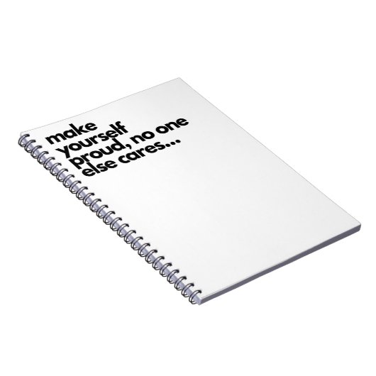 Make yourself proud, funny notebook ノートブック (右側)