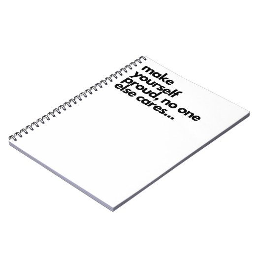 Make yourself proud, funny notebook ノートブック (左側)