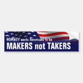 Makers Not Takers - Romney Ryan 2012 バンパーステッカー (正面)