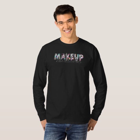 Makeup Creative Let's Talk Makeup, Beauty and Make Tシャツ (正面フル)