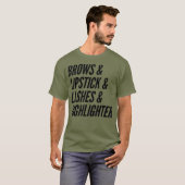 Makeup Lover Artist Brows  Lipstick  Lashes Tシャツ (正面フル)