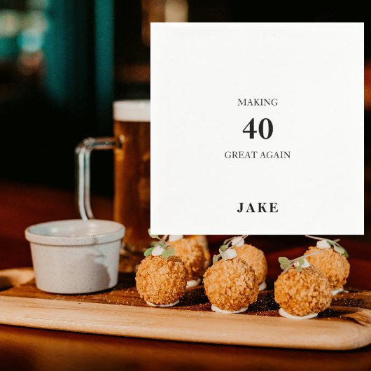 Making 40 Great Again Black Text Birthday Party スタンダードカクテルナプキン