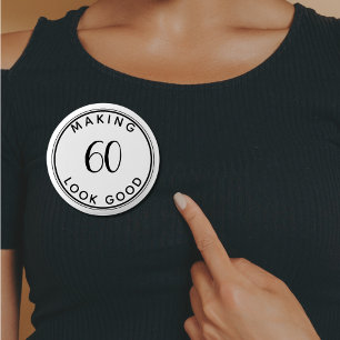 Making 60 Good 60th Birthday Party クラシック(60歳から60歳ま 缶バッジ