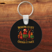 Making A List Chicken It Twice Funny Christmas キーホルダー (正面)