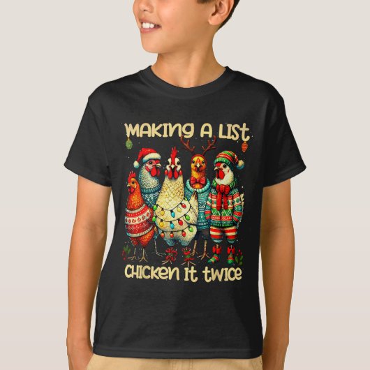 Making A List Chicken It Twice Funny Mama Chicken  Tシャツ (正面)