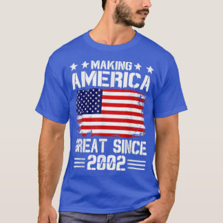Making America Great Since 2002 Birthday Party Ame Tシャツ