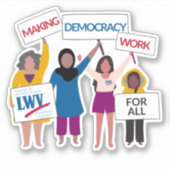 Making Democracy Work 4"ビニールシール シール (正面)