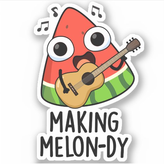 Making Melon-dy Funny Melon Pun シール (正面)