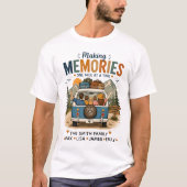 Making Memories One Mile at a Time | Custom Family Tシャツ (正面)