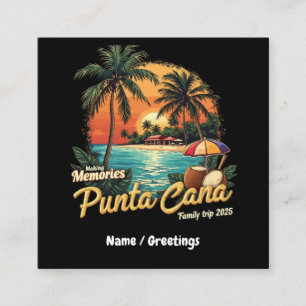 Making Memories Punta Cana Family Trip 2025 スクエア名刺
