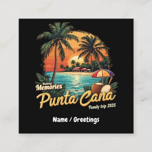 Making Memories Punta Cana Family Trip 2025 スクエア名刺 (正面)