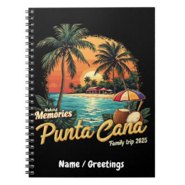 Making Memories Punta Cana Family Trip 2025 ノートブック