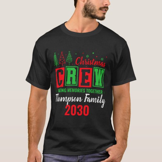 Making Memories Together Ized Christmas Crew  Tシャツ (正面)