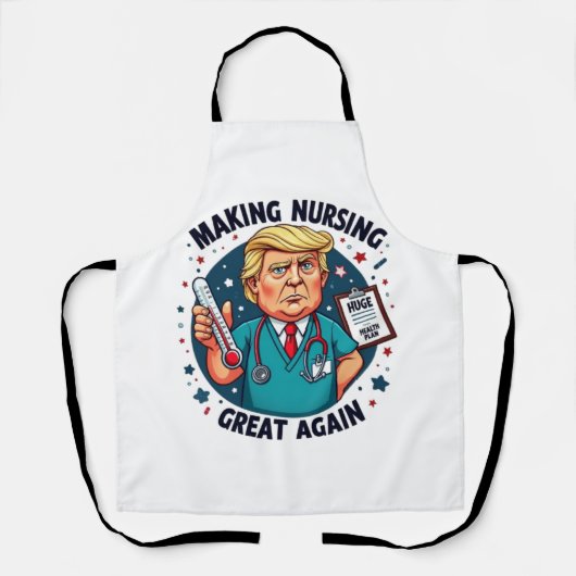 Making Nursing Great Again Funny Nursing Gift エプロン (正面)