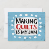Making QuiltsはMy Jam Greeting Card カード (正面)