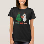 Making Spirits Bright Christmas Ghost Santa Claus  Tシャツ (正面)