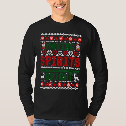 Making Spirits Bright Christmas Ugly Sweater Tシャツ (正面)