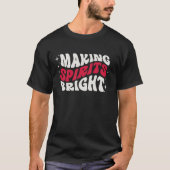 Making Spirits Bright Merry Christmas Happy Xmas H Tシャツ (正面)