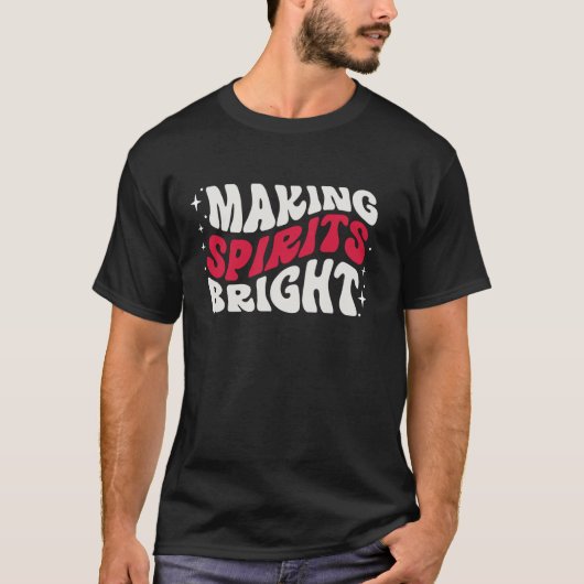 Making Spirits Bright Merry Christmas Happy Xmas H Tシャツ (正面)