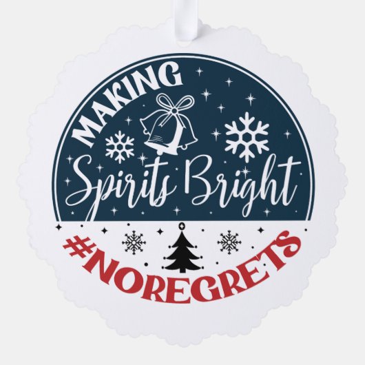 Making Spirits Bright No Regrets オーナメントカード (裏面)