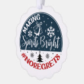 Making Spirits Bright No Regrets オーナメントカード (左)