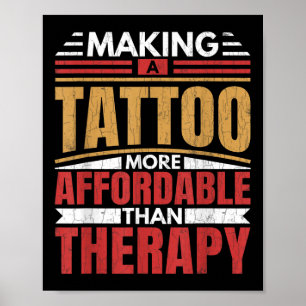 Making Tattoo IsセラピーおもしろいTattoo Artist Tatto ポスター