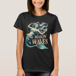 Making Waves Mermaid: Whimsical Ocean Lover Tシャツ