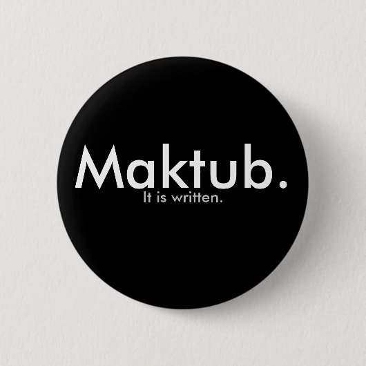 Maktub. 缶バッジ (正面)
