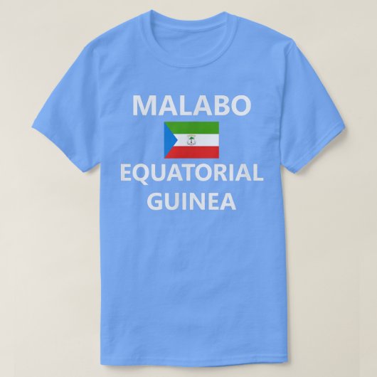 Malabo Equatorial Guinea Flag City Tシャツ (デザイン正面)