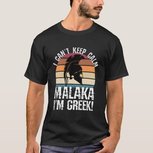 Malaka I Am Greek Proud Greek Spans Tシャツ (正面)