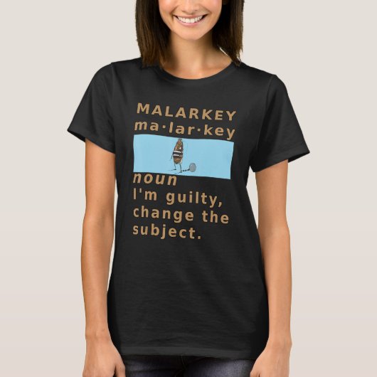Malarkey Definition Guilty Prison Chain Gang  Poli Tシャツ (正面)