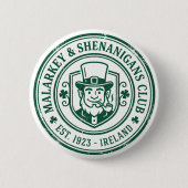 Malarkey & Shenanigans Club St. Patrick's Day 缶バッジ (正面)