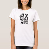 Malcolm X Inspirational Quote - Civil Rights Tシャツ (正面)