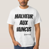 Malheur aux vaincus tシャツ (正面)