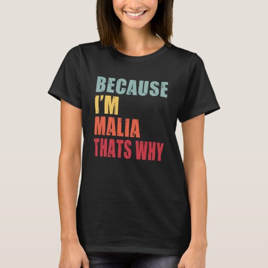 Malia私は誰もがMaliaについて話している Tシャツ (正面)