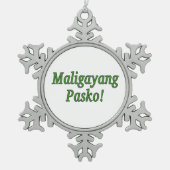 Maligayang Pasko! タガログ人のgfのメリークリスマス スノーフレークピューターオーナメント (正面)